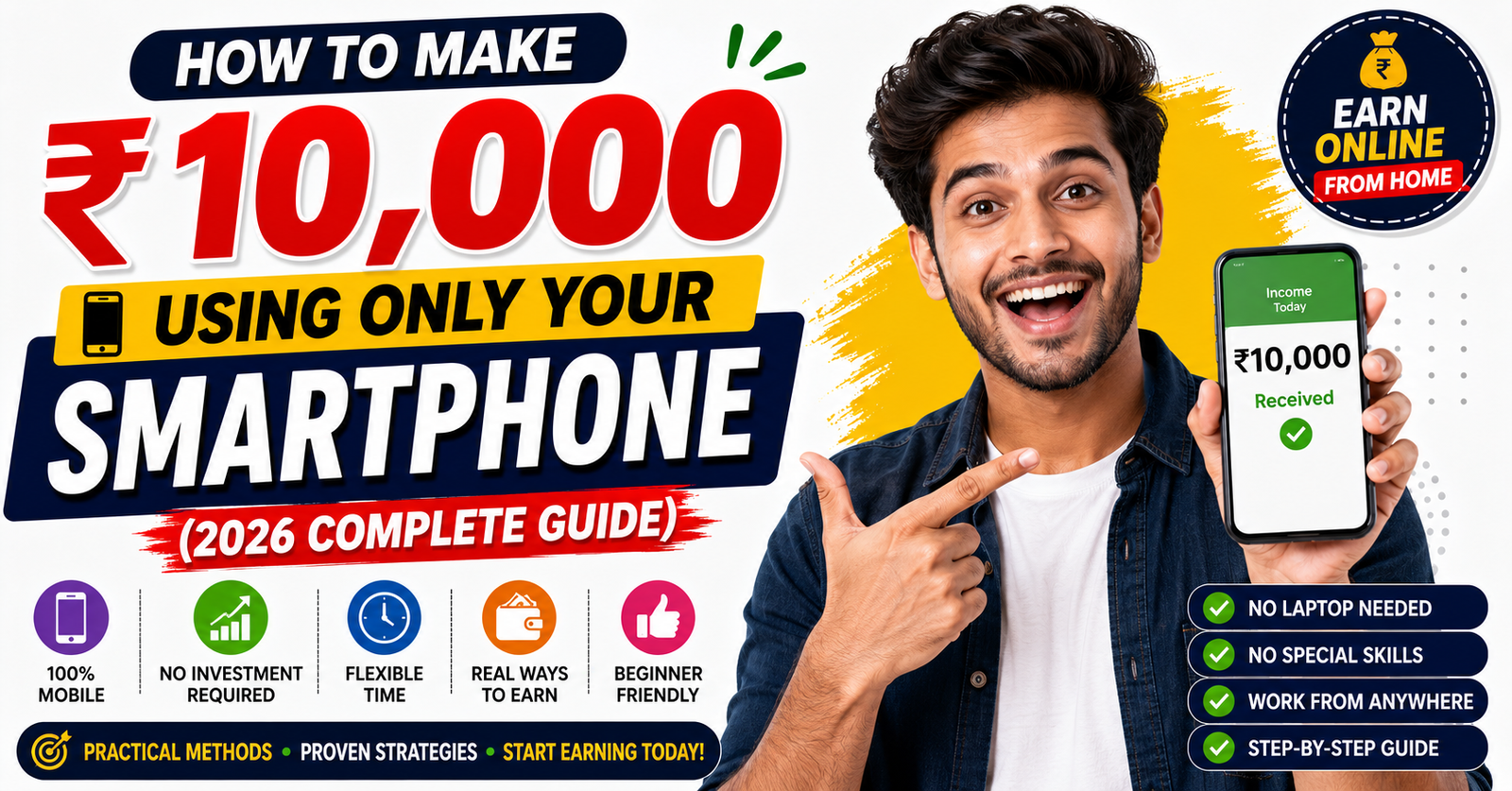 How to Make ₹10,000 Using Only Your Smartphone (2026 Complete Guide)