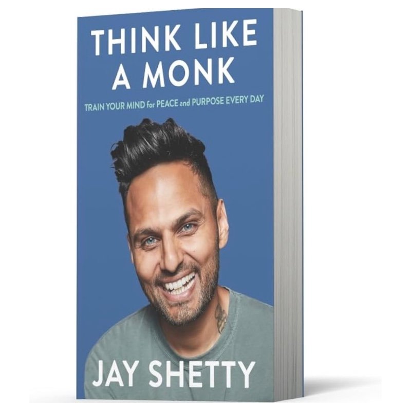Think like a monk by Jay Shetty